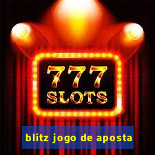 blitz jogo de aposta